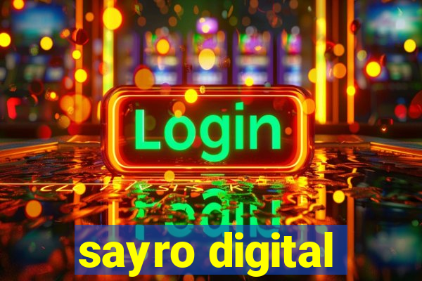 sayro digital